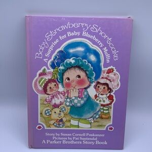 Baby Strawberry Shortcake A Surprise for Baby Blueberry Muffin Story Book 1984